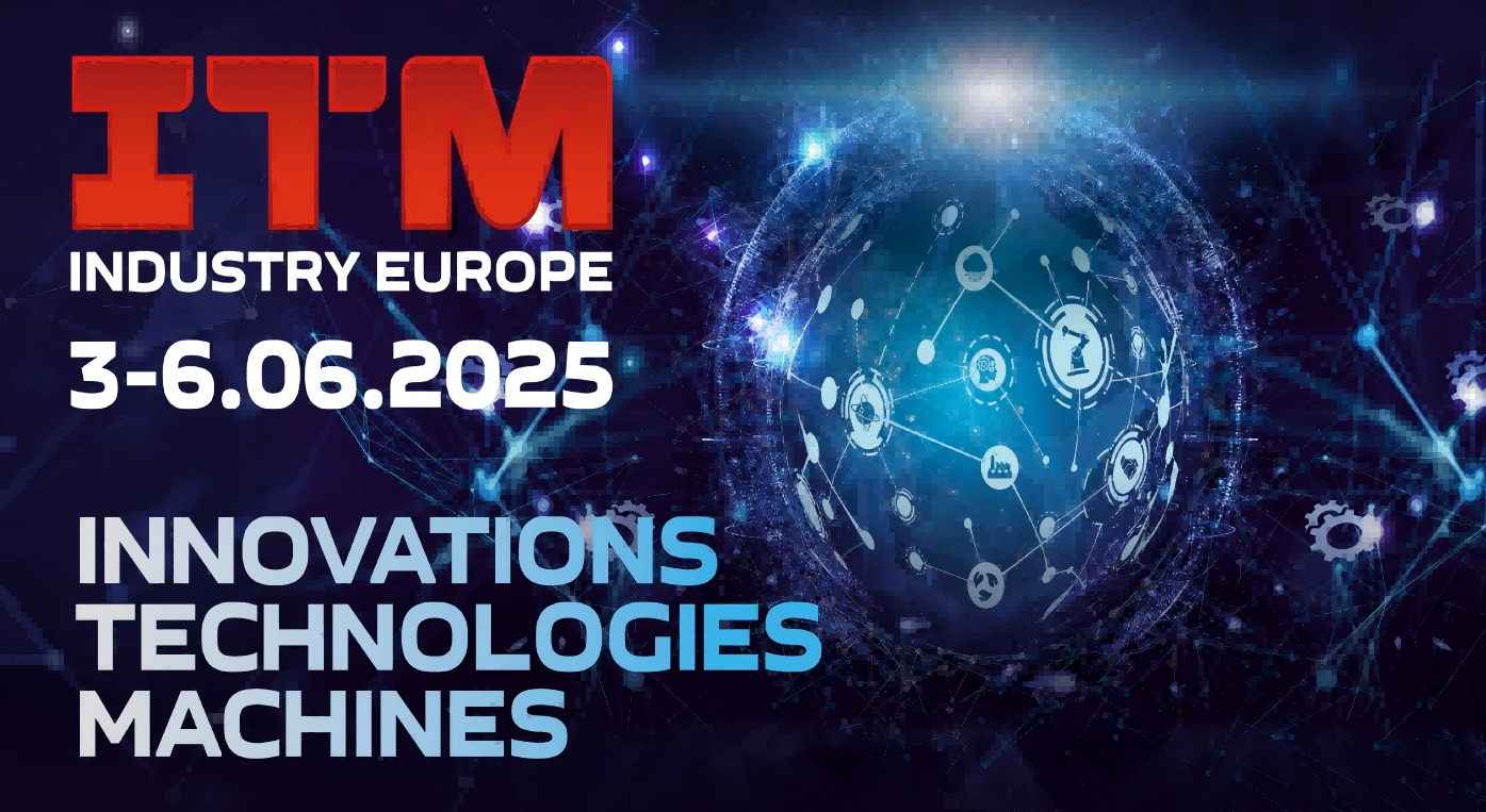 We will attend ITM (ITM INDUSTRY EUROPE) 2025 in Poznan Poland at Booth No. Hall 5A,H6